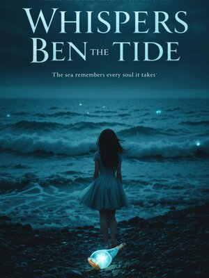 cover image of Whispers Ben the Tide